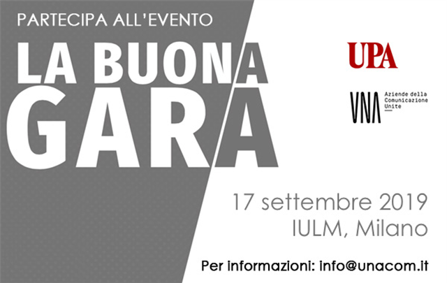A Milano il 17 settembre l'evento "La Buona Gara" organizzato da UNA e UPA
