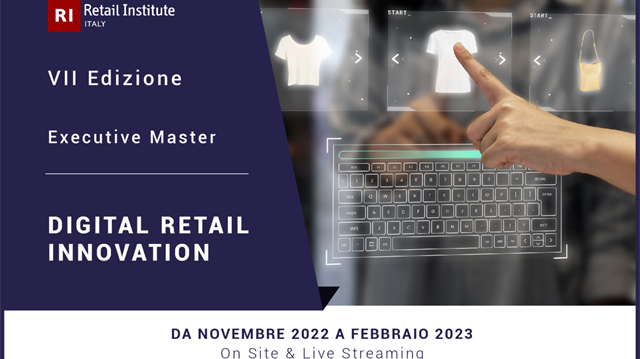 Retail Institute - Al via la VII edizione dell'Executive Master “Digital Retail Innovation"